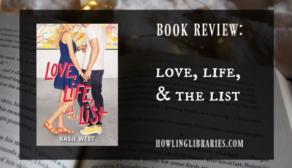 kasie west love life and the list