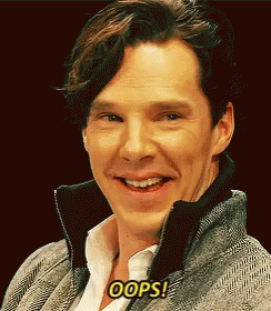 Benedict Cumberbatch laughing while saying "oops!"